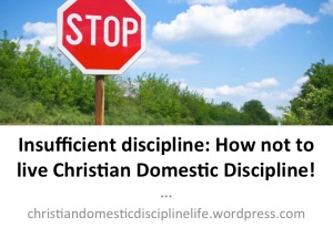 how-not-live-christian-domestic-discipline
