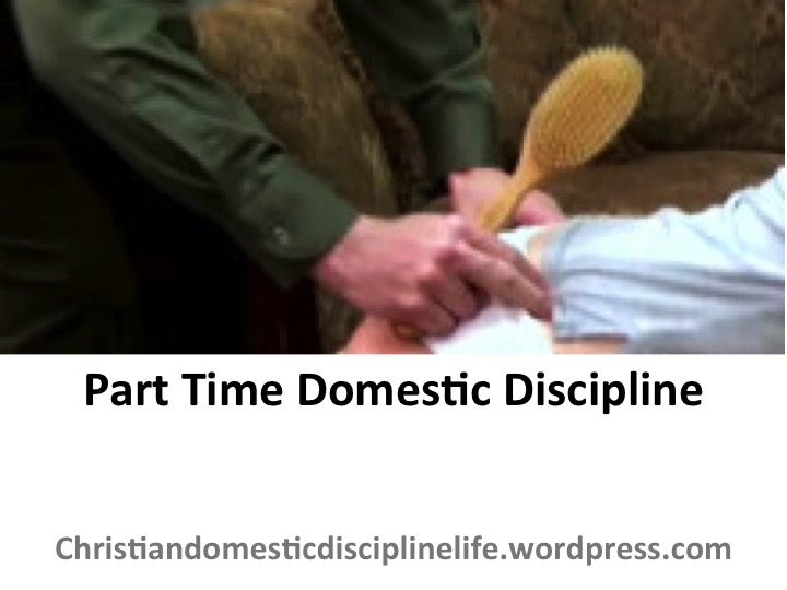 Christian Domestic Discipline.